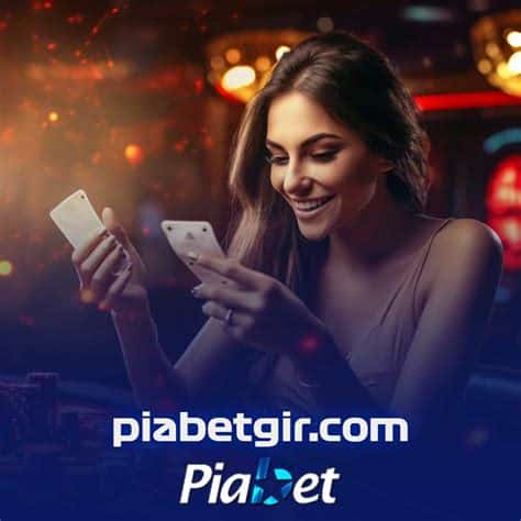 Piabet Giriş Casino Oyunu